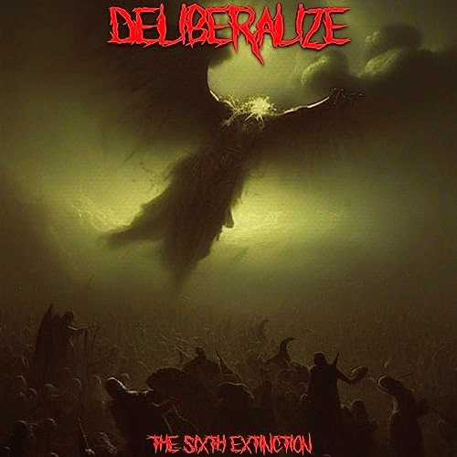 Deliberalize : The Sixth Extinction